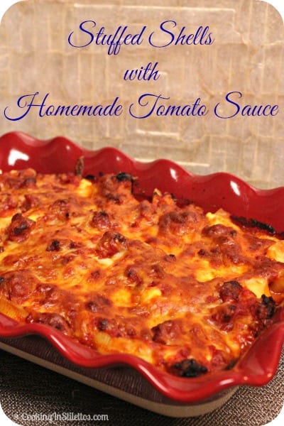 Stuffed Shells with Homemade Tomato Sauce | Cooking In Stilettos