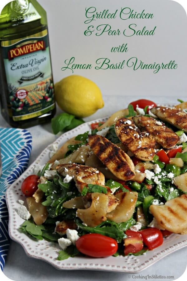 Grilled Chicken and Pear Salad with Lemon Basil Vinaigrette | Cooking In Stilettos