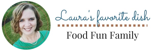 Laura's Favorite Dish | Delicious Dishes Recipe Party | CookingInStilettos.com